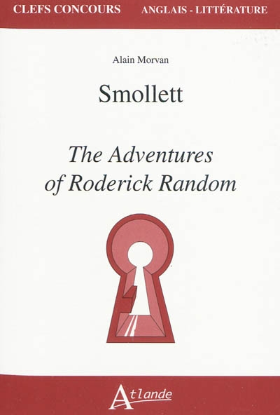 Smolett, The aventures of Roderick Random