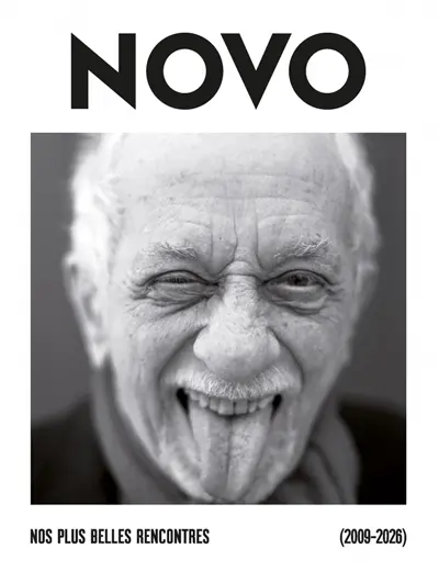 Novo : nos plus belles rencontres (2009-2026)