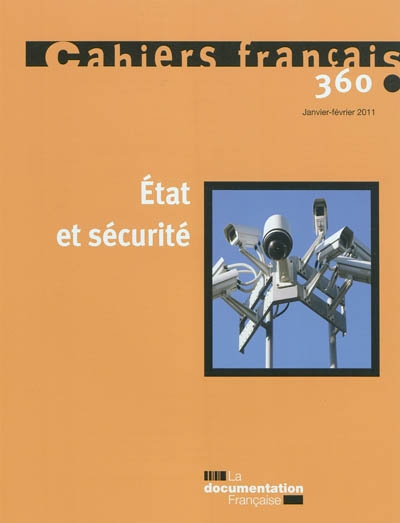 Cahiers français, n° 360. Etat et sécurité