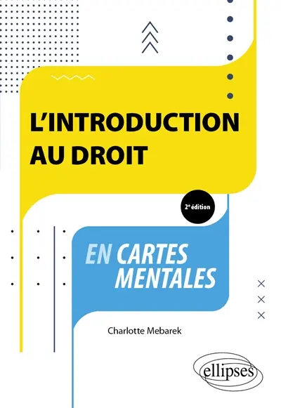 L'introduction au droit en cartes mentales L'introduction au droit en cartes mentales