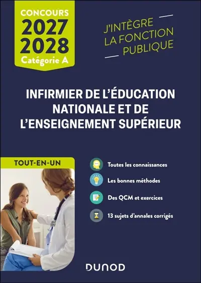 Infirmier de l'Education nationale et de l'enseignement supérieur : catégorie A, tout-en-un, concours 2027-2028