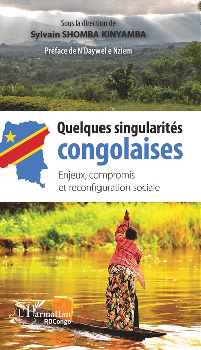 Quelques singularités congolaises : enjeux, compromis et reconfiguration sociale