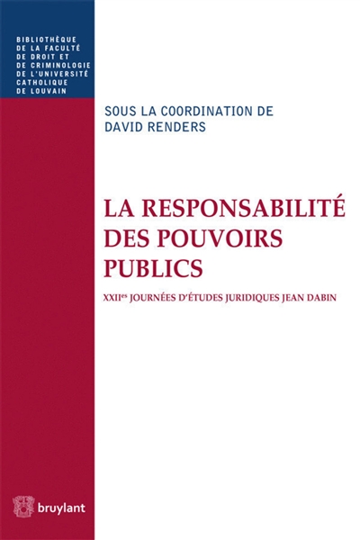 La responsabilité des pouvoirs publics