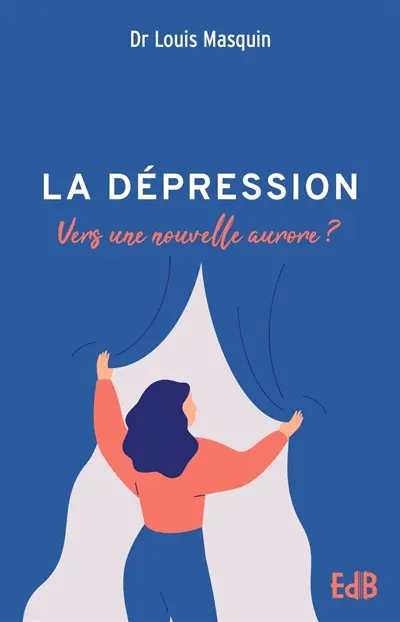 La dépression : vers une nouvelle aurore ?