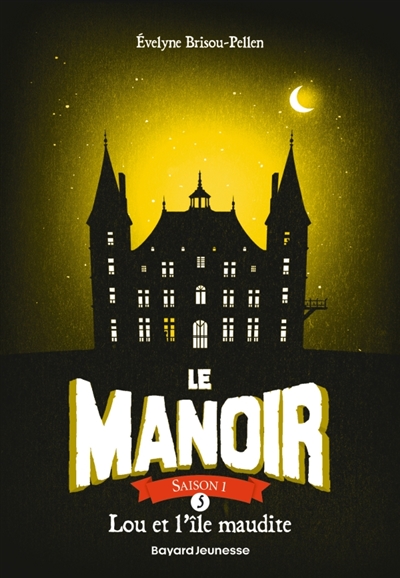 Le manoir : saison 1, tome 5 : Lou et l'île maudite