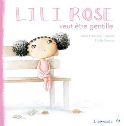 Lili Rose veut être gentille