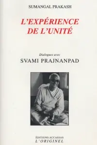 L'expérience de l'unité