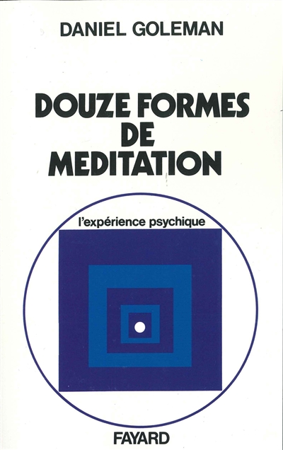 Les Douze formes de la méditation