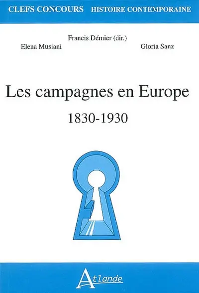 Les campagnes en Europe, 1830-1930