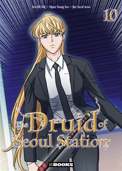The druid of Seoul station. Vol. 10