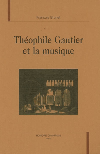 Théophile Gautier et la musique