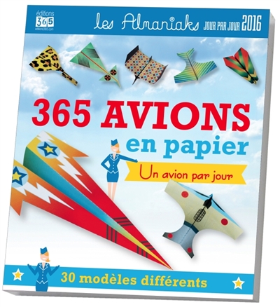 365 avions en papier 2016