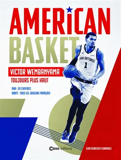 American basket : Victor Wembanyama, toujours plus haut