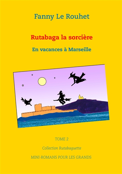 Rutabaga la sorcière : En...