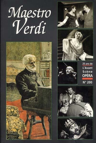 Avant-scène opéra (L'), n° 200. Maestro Verdi