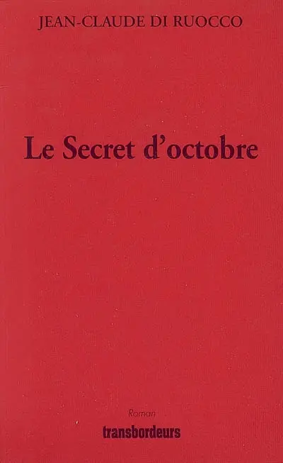 Le secret d'octobre