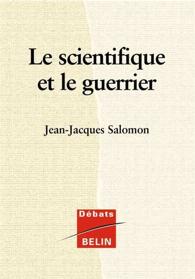 Le scientifique et le guerrier