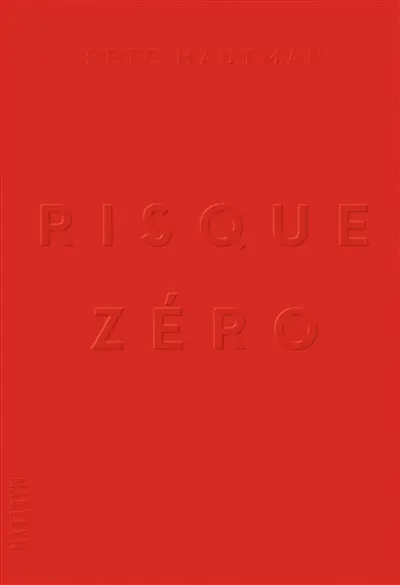Risque zéro