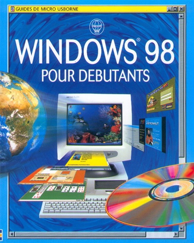 Windows 98 pour débutants