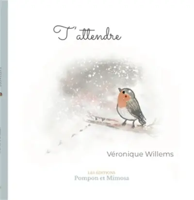 T’attendre