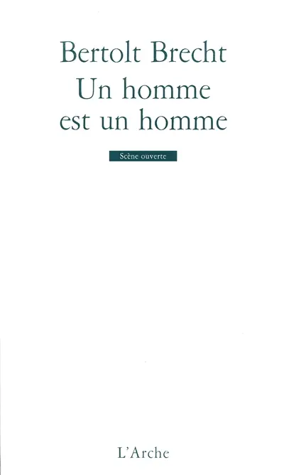 Un homme est un homme : versions 1926 et 1938