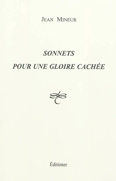 Sonnets pour une gloire cachée