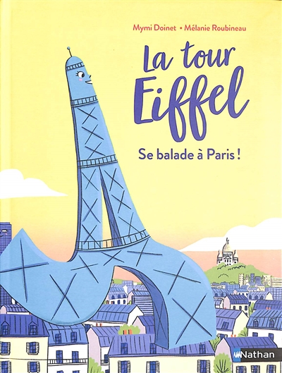 La tour Eiffel se balade à Paris !