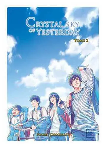 Crystal sky of yesterday. Vol. 2