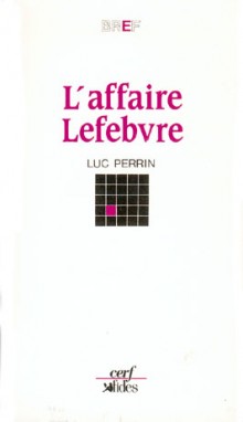 L'Affaire Lefebvre