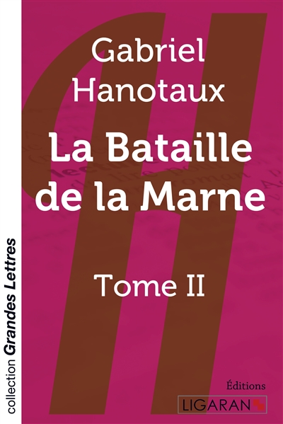 La bataille de la Marne :...