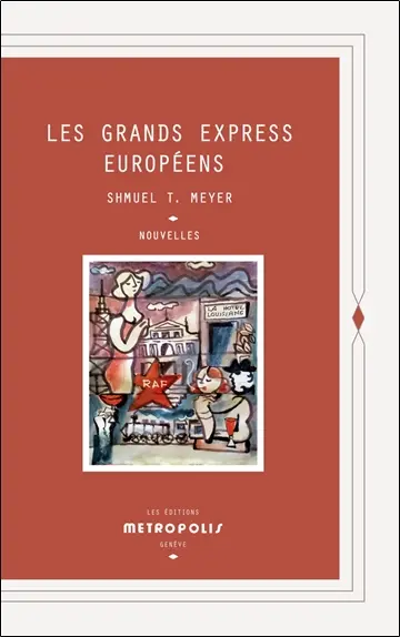 Les grands express européens