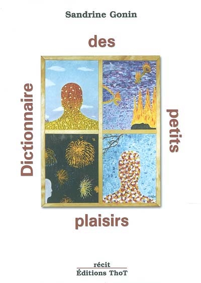 Dictionnaire des petits plaisirs