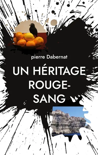 Un héritage rouge-sang : Putain d'oiseau Tome 8
