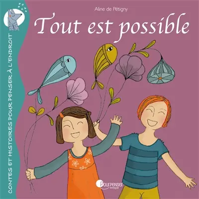 Tout est possible