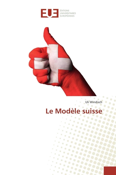 Le Modèle suisse