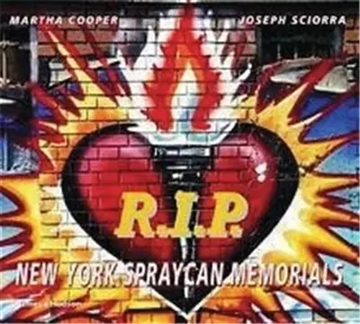 R.I.P. New York Spraycan Memorials