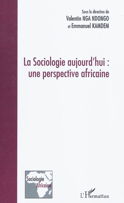 La sociologie aujourd'hui : une perspective africaine