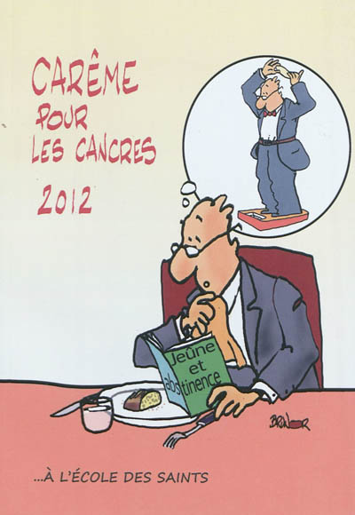 Carême pour les cancres 2012 : à l'école des saints