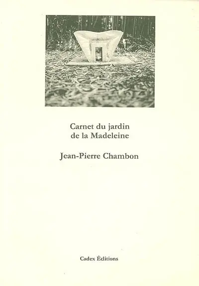 Carnet du jardin de la Madeleine
