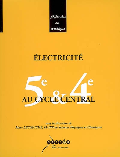 Electricité au cycle central : 5e et 4e