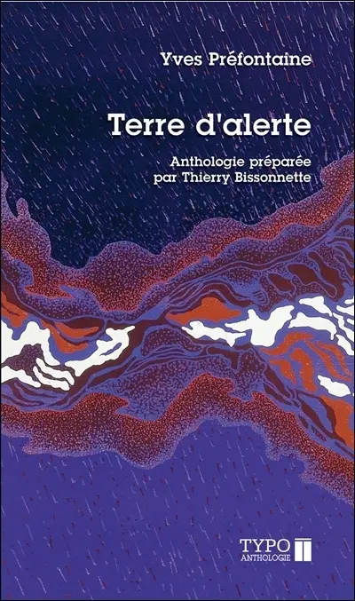 Terre d'alerte : poèmes choisis, 1954-2008
