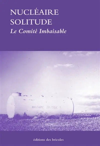 Nucléaire solitude