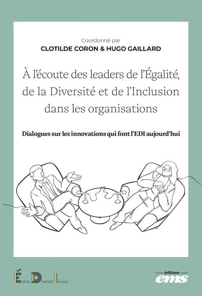 A l'écoute des leaders de...