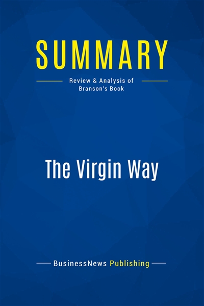 Summary : The Virgin Way :...