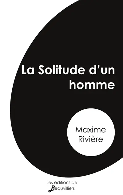 La Solitude d'un homme