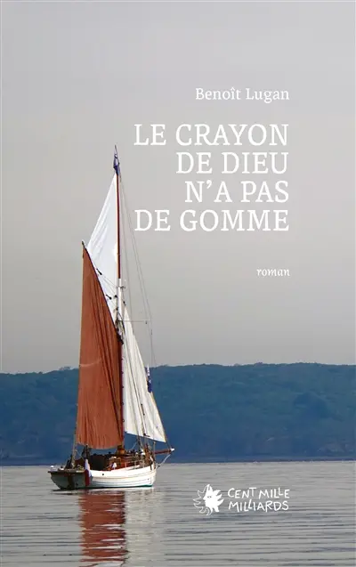 Le crayon de Dieu n'a pas de gomme