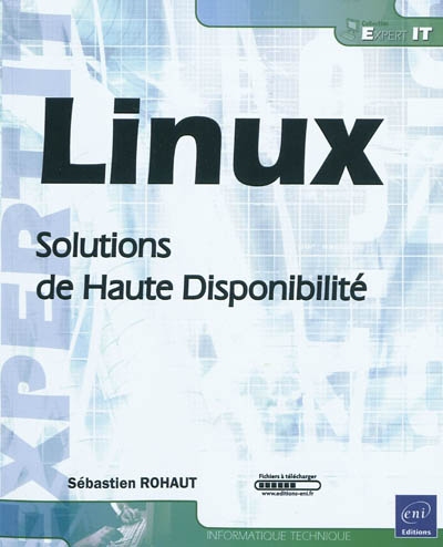 Linux : solutions de haute disponibilité