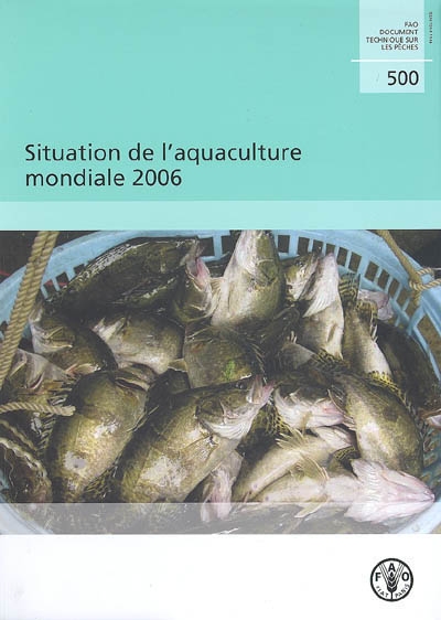 La situation de l'aquaculture mondiale 2006