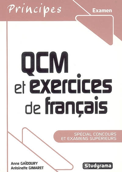 QCM et exercices de français : spécial concours et examens supérieurs