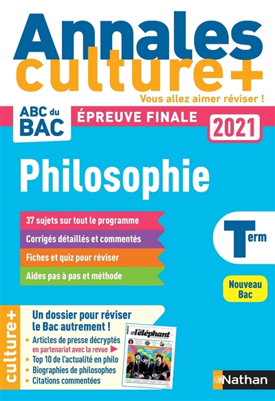 Philosophie terminale : annales culture +, épreuve finale 2021 : nouveau bac